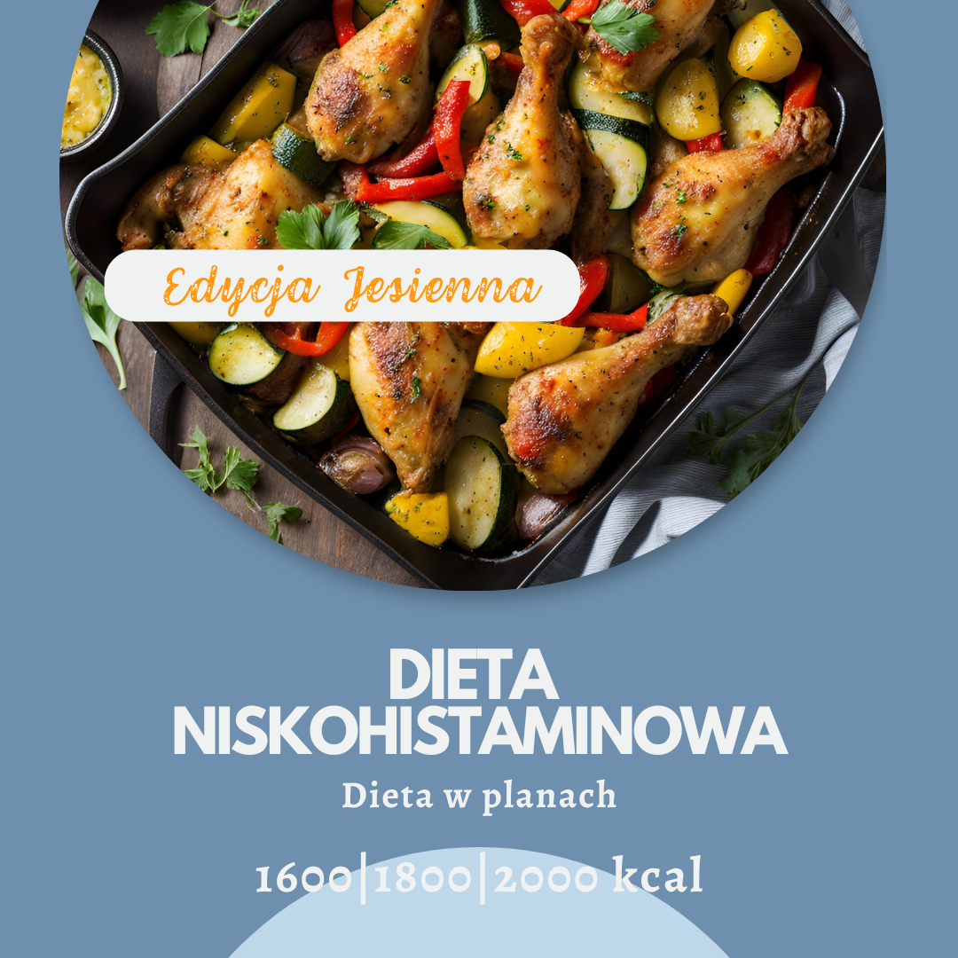 Dieta niskohistaminowa - Wersja jesienna